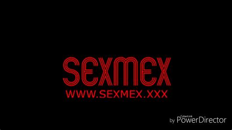 sexmex all new videos|New SexMex Porn Videos